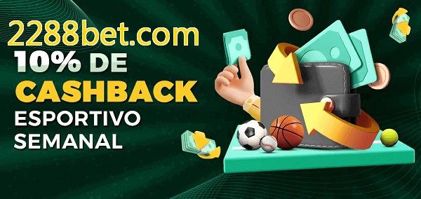 10% de bônus de cashback na 2288bet.com